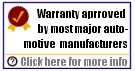 We are warranty approved by most major automotive manufacturers - Click here for more info